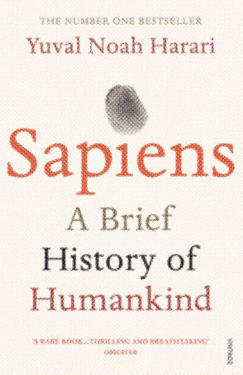 “Sapiens: A Brief History of Humankind” by Yuval Noah Harari